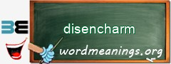 WordMeaning blackboard for disencharm